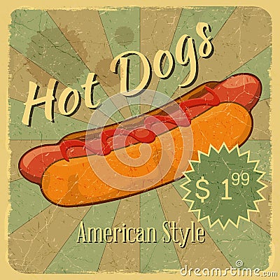 Grunge Cover for Hot Dogs Price Vector Illustration