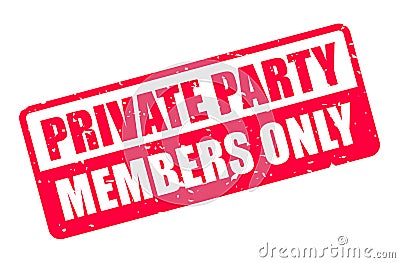 Grunge label private party, members only Vector Illustration