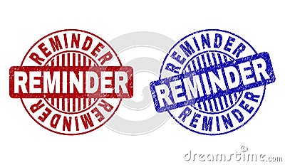 Grunge REMINDER Scratched Round Stamps Vector Illustration