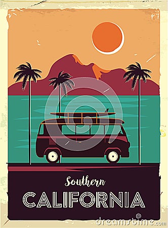 Grunge retro metal sign with palm trees and van. Surfing in California. Vintage advertising poster. Old fashioned design Vector Illustration