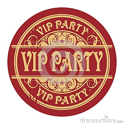 Grunge rubber gold stamp with the words Vip Party written inside Vector Illustration