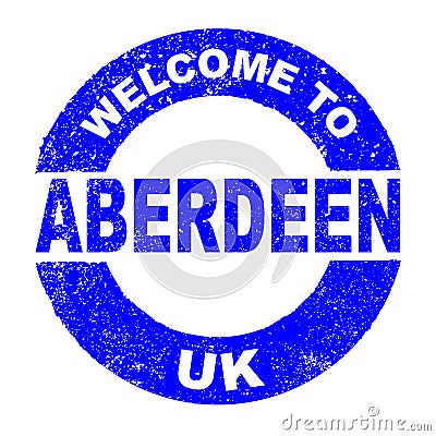 Rubber Ink Stamp Welcome To Aberdeen UK Vector Illustration