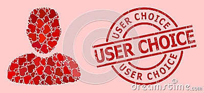 Scratched User Choice Stamp and Red Love Heart User Mosaic Vector Illustration