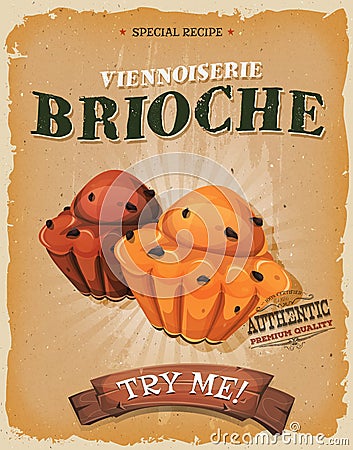 Grunge And Vintage Brioche Poster Vector Illustration