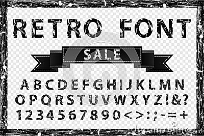 Grunge vintage ink black and white font. Old style letters Vector Illustration