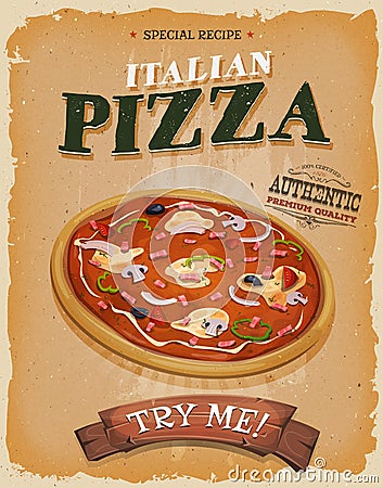 Grunge And Vintage Pizzeria Poster Vector Illustration