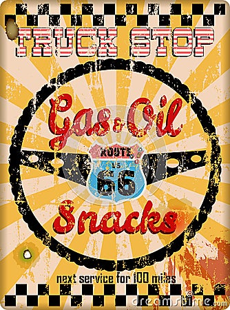 Grungy old route 66 truck stop sign Vector Illustration