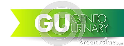 GU Genitourinary - refers to the urinary and genital organs, acronym text concept background Stock Photo