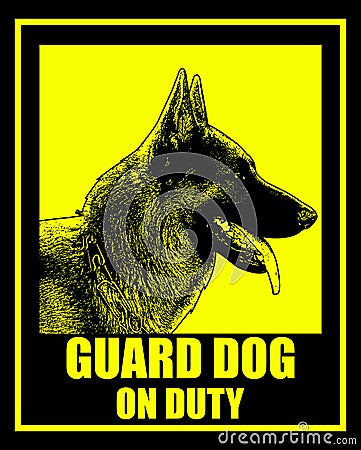 Guard dog on duty sign Vector Illustration