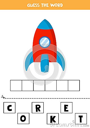 Guess the word rocket. Spelling for kids. Educational worksheet Vector Illustration