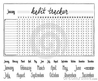 Habit tracker template. Blank with hand written cute names of months. Bullet journal template. Monthly planer. Hand Vector Illustration