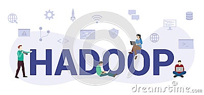 Hadoop programming language concept with modern big text or word and people with icon related modern flat style Vector Illustration