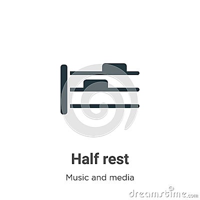 Half rest vector icon on white background. Flat vector half rest icon symbol sign from modern music and media collection for Vector Illustration