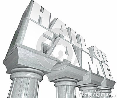 Hall of Fame Words Marble Columns Famous Celebrity Legendary Ind Stock Photo