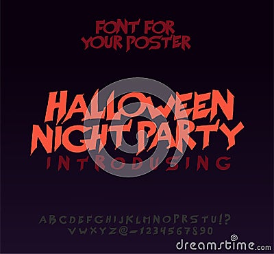 Halloween font for poster. Scary, frightening letters Vector Illustration