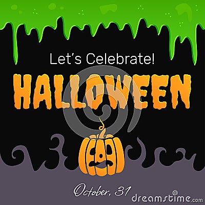 Halloween holiday celebration postcard, party announce, decorative card, background Vector Illustration