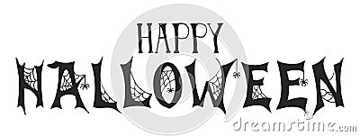 Halloween label with Hand drawn cobwebs and spiders vector illustration and quote `Happy Halloween Vector Illustration