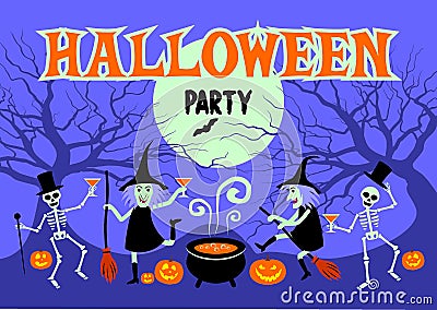 Halloween party.Night party with funny witches and skeletons. Vector Illustration