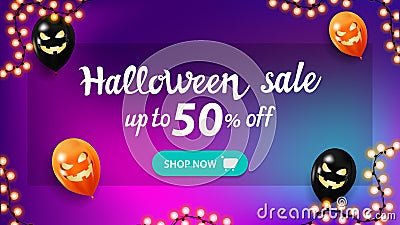 Halloween sale, up to 50% off, discount banner for your arts with blurred background, Halloween balloons and garland Vector Illustration