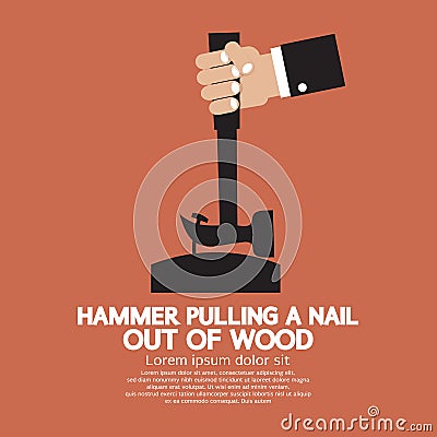 Hammer Pulling a Nail Out of Wood Vector Illustration