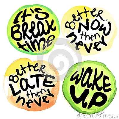 Time lettering. Motivation quotes about time and to do lists. circle lettering about Right moment and hurry up mood. Vector Illustration