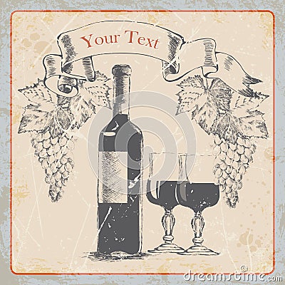 Hand drawing grunge vintage label wine bottle, glasses , grapes, banner.vector illustration Vector Illustration
