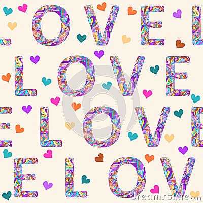 Hand-drawing seamless pattern background with bright colored motley love word and hearts for valentines day or wedding Vector Illustration