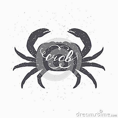 Hand drawn crab hipster silhouette. Handwritten text. Seafood shop template Vector Illustration