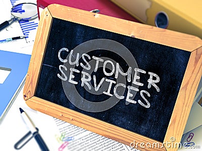 Hand Drawn Customer Services Concept on Small Chalkboard. Stock Photo