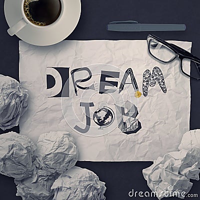 Hand drawn design words DREAM JOB Stock Photo