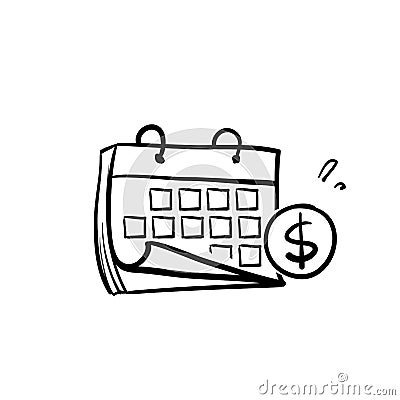 Hand drawn doodle calendar and money symbol for Financial Analytics illustration icon isolated Vector Illustration