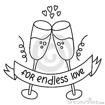 Hand drawn doodle of clink glasses with champagne. Cheers and toast for endless love. Celebration of Valentineâ€™s day and party Vector Illustration