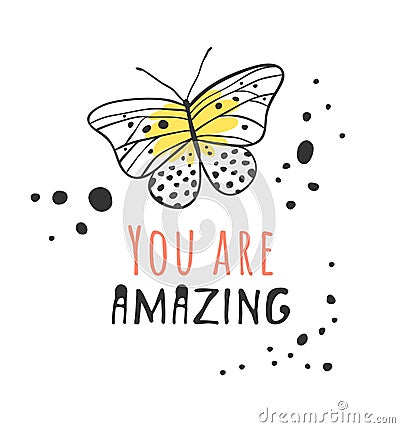 Hand drawn illustration butterfly and text. Positive quote NEVER GIVE UP for today and doodle style element. Creative ink art work Vector Illustration