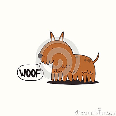 Hand drawn illustration with dog, english text. Woof. Cute background, funny animal Vector Illustration