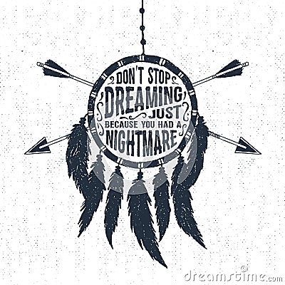 Hand drawn label with dream catcher vector illustration and lettering. Vector Illustration