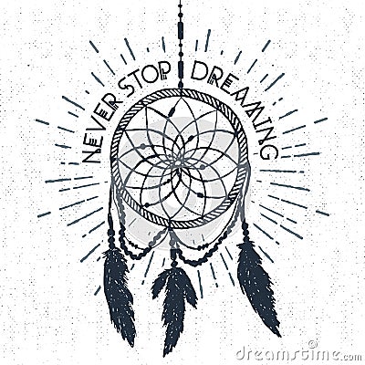 Hand drawn label with dream catcher vector illustration and lettering. Vector Illustration