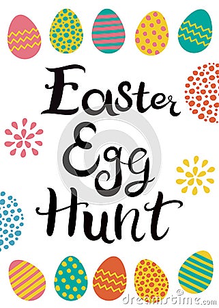 Hand drawn lettering. Easter egg hunt. Easter eggs with different hand drawn ornaments. Vector Illustration