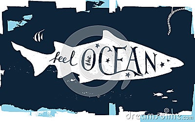 Hand drawn lettering - feel the ocean Vector Illustration