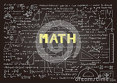 Hand drawn mathematics formulas on chalkboard for background, banner, book cover and etc. for education industry Vector Illustration