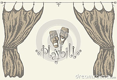 Hand-drawn playbill with theater curtain and masks Vector Illustration