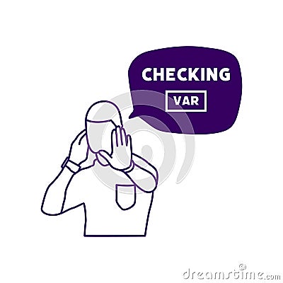 Hand drawn referee waiting for VAR check Vector Illustration