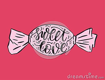 Hand drawn romantic quote. Handwritten with brush pen. Vector Illustration