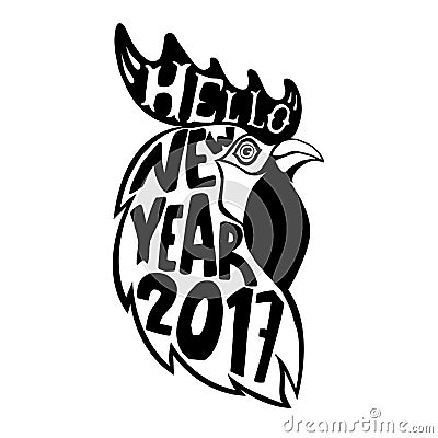 Hand drawn rooster head with lettering. Hello New Year 2017. Design element for poster, emblem, greeting card. Vector Illustration