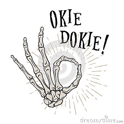 Hand drawn skeleton hand in Okay gesture. Flash tattoo, blackwork, sticker, patch or print design vector illustration Vector Illustration