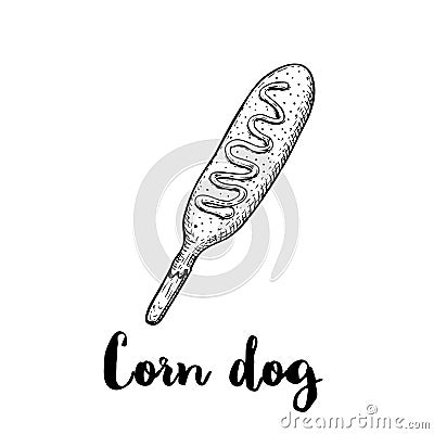 Hand drawn sketch style corn dog with ketchup, mayonnaise or mustard. Wooden stick. Street fastfood drawing. Vector illustration Vector Illustration