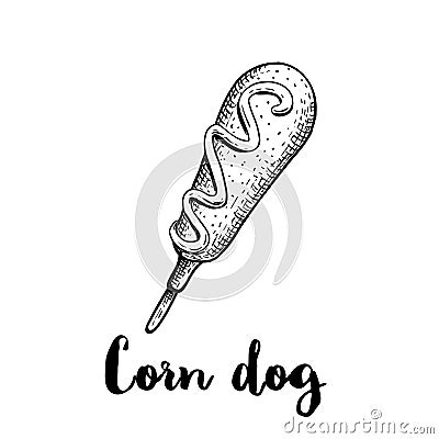 Hand drawn sketch style corn dog with ketchup, mayonnaise or mustard. Wooden stick. Street fastfood drawing. Vector illustration Vector Illustration