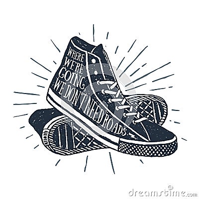 Hand drawn textured vintage badge with sneakers vector illustration Vector Illustration