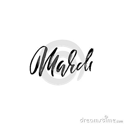 Hand drawn typography lettering. March. Month inscription. Vector Illustration. Stock Photo