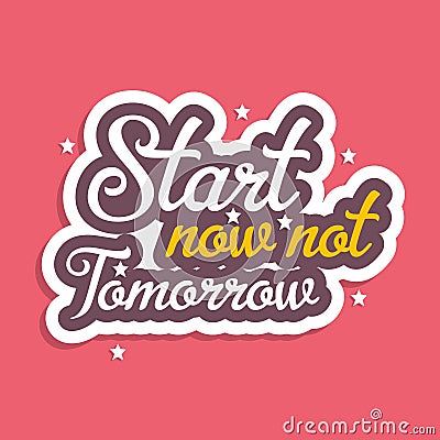 Hand drawn typography motivational inspirational quotes Vector Illustration