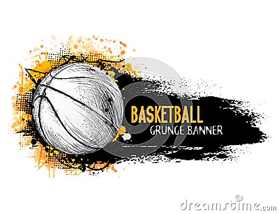 Hand drawn vector grunge banner with basketball ball Vector Illustration